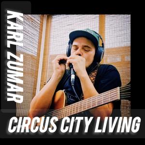 Circus City Living