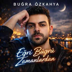Eğri Büğrü Zamanlardan