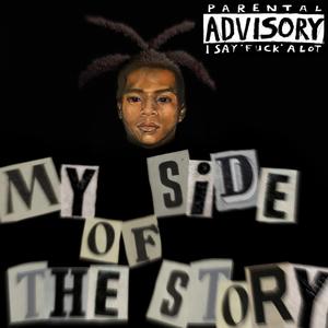 My Side Of The Story