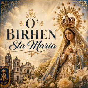 O' Birhen Sta Maria