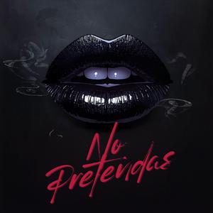 No Pretendas