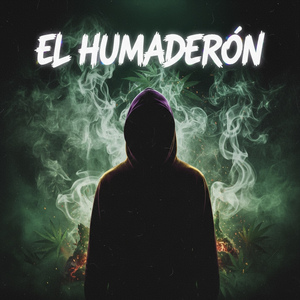 El Humaderon
