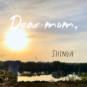 Dear mom,