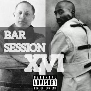 Bar Sessions XVI