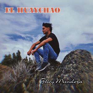 El huaychao ya silva