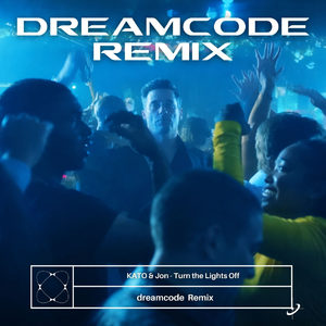 Turn the Lights Off (dreamcode Flip)