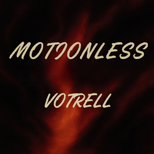 Motionless