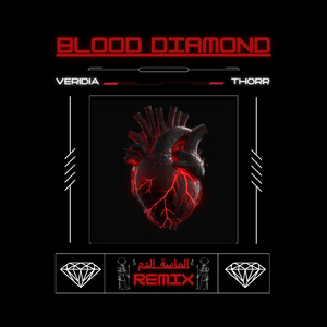 Blood Diamond (Thorr Remix)