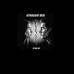 AYNADAKİ BEN