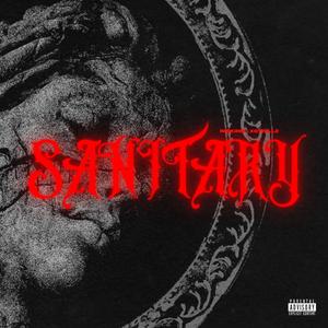 Sanitary (feat. XoTrillz)