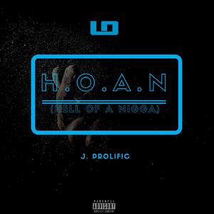 H.O.A.N. (Hell of a Nigga)