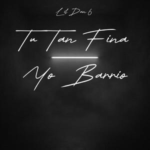 Tu Tan Fina Yo Barrio