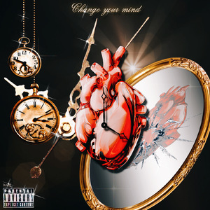 Change your mind (feat. VelezLotus, TO2 & TiaLiberty)