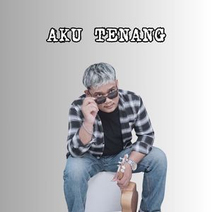 Aku Tenang (Akustik)