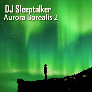 Aurora Borealis (Rain in Vietnam Mix)