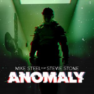 Anomaly (feat. Stevie Stone)