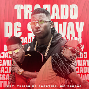 Trajado de Seaway (feat. Mc Zangão) (Brega Funk)