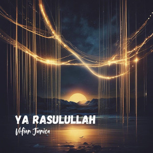 Ya Rasulullah
