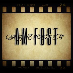 AM FOST