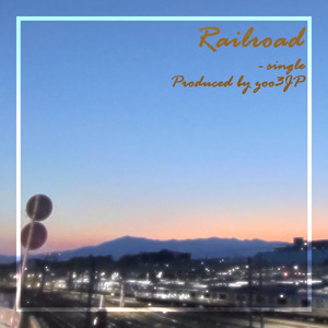 Railroad （Original Mix）