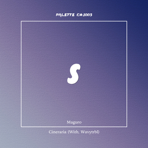 Cineraria (feat. Maguro, wavytrbl)