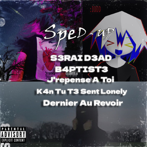 J'repense A Toi (Sped Up)