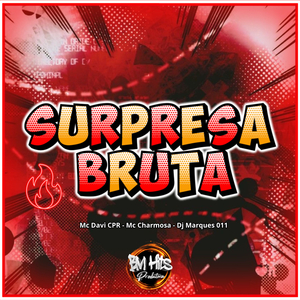 Surpresa Bruta