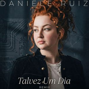 Talvez um Dia (Remix)