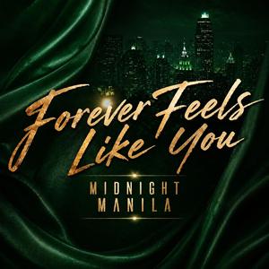 Forever Feels Like You