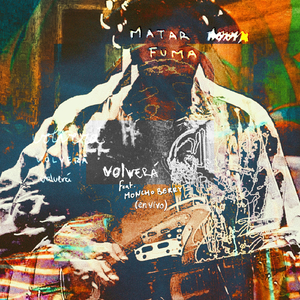 Volverá (En Vivo) [feat. Moncho Berry]