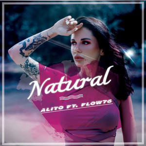 Natural (feat. Flow 76)