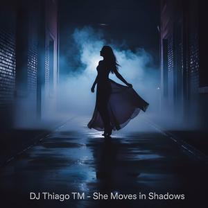 She Moves in Shadow (Radio Edit)
