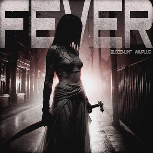 FEVER