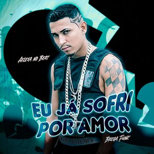 Eu Já Sofri por Amor