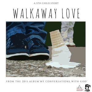 Walkaway Love