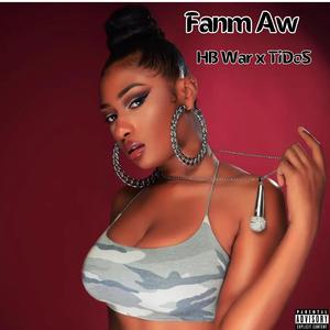 FANM AW (feat. TIDOS)