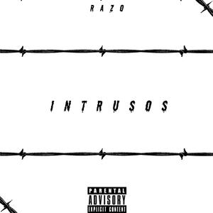 Intrusos (feat. MoisesRms)