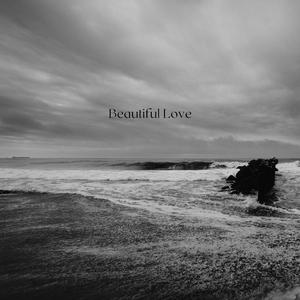 Beautiful Love