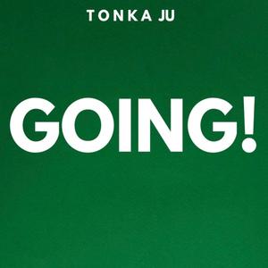 GOING!