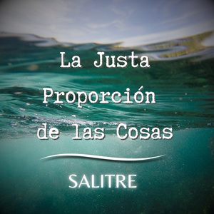 La justa proporción de las cosas (Versión Extendida)