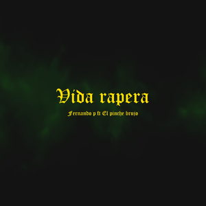 Vida Rapera