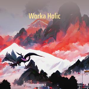 Worka Holic