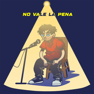 No Vale la Pena (2024 Remasterizado)