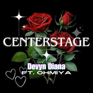 Centerstage (feat. Ohmiya)