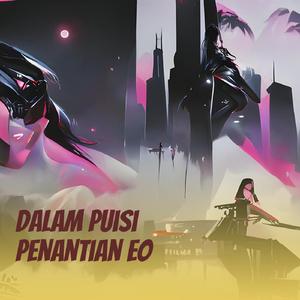 Dalam Puisi Penantian Eo