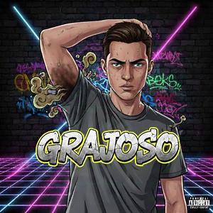 Grajoso (feat. K4ngal Music, a2beat & Young Nuncio)