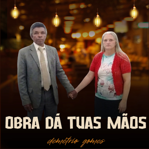 obra dá tuas mãos