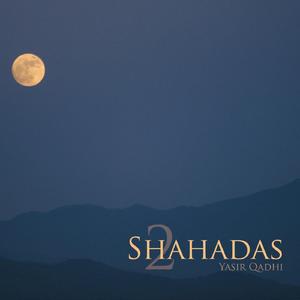 2 Shahadas, Vol. 3, Pt. 6