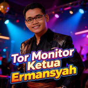Tor Monitor Ketua