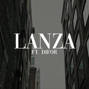 Lanza (feat. DIFOR)